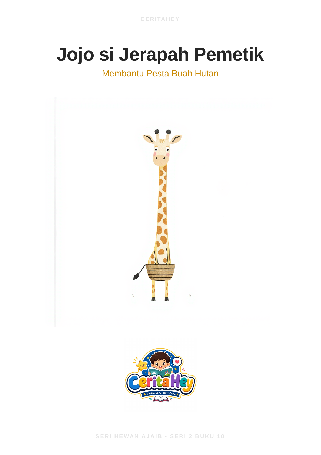 Jojo Si Jerapah Pemetik
